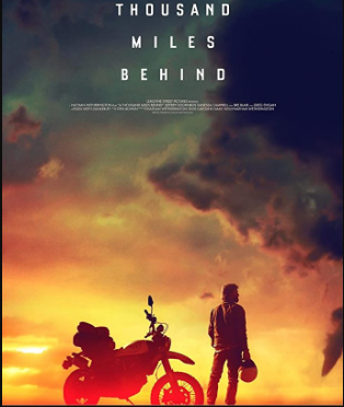 مشاهدة فيلم A Thousand Miles Behind 2019 مترجم